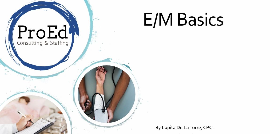 Learn The Basics Of E/M Documentation